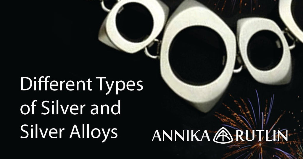 Exploring Different Types of Silver and Silver Alloys from Around the ...